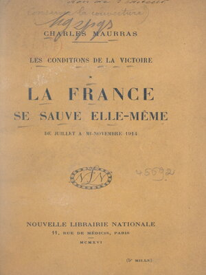 cover image of Les conditions de la victoire (1). La France se sauve elle-même, de juillet à mi-novembre 1914